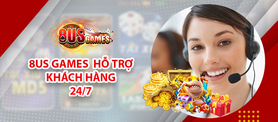 8US - Nền tảng giải trí đánh bạc trực tuyến đáng tin cậy 6 8US có đội ngũ hỗ trợ khách hàng chuyên nghiệp và tận tâm